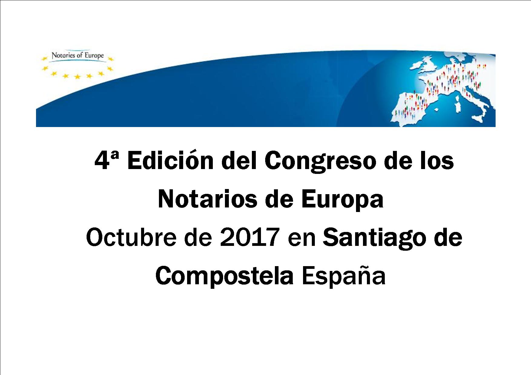 La 4 edicin del Congreso de los Notarios de Europa se realizar en Espaa.